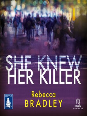 cover image of She Knew Her Killer